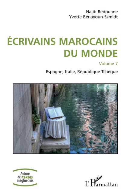 Écrivains marocains du monde - Najib Redouane, Yvette Bénayoun-Szmidt - Editions L'Harmattan