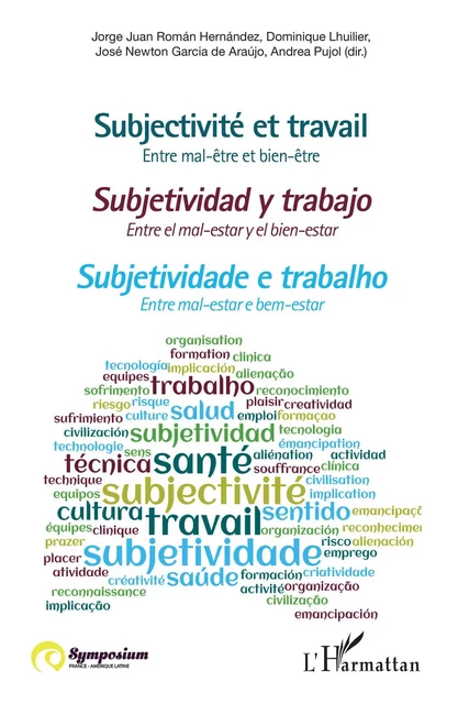 Subjectivité et travail - Jorge Juan Román Hernández, Dominique Lhuilier, José Newton Garcia de Araújo, Andrea Pujol - Editions L'Harmattan