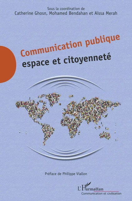 Communication publique - Catherine Ghosn, Mohamed Bendahan, Aïssa Merah - Editions L'Harmattan