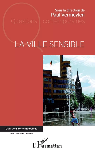 La ville sensible - Paul Vermeylen - Editions L'Harmattan