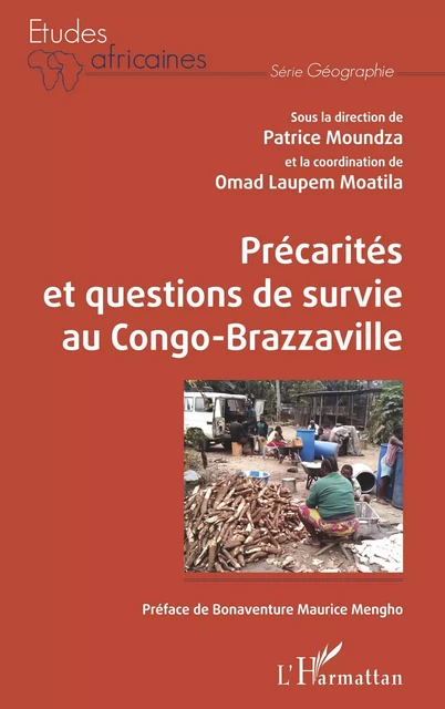 Précarités et questions de survie au Congo-Brazzaville - Patrice Moundza, Laupem Omad Moatila - Editions L'Harmattan