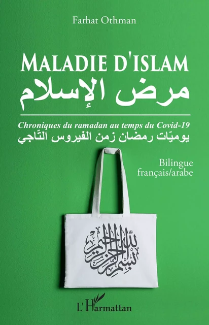 Maladie d'islam - Farhat Othman - Editions L'Harmattan