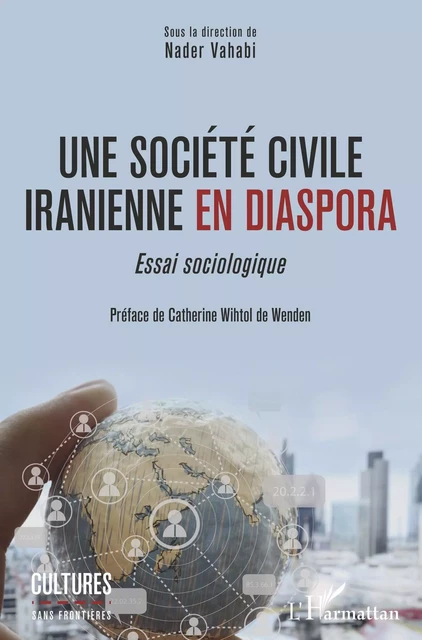 Une société civile iranienne en diaspora -  - Editions L'Harmattan