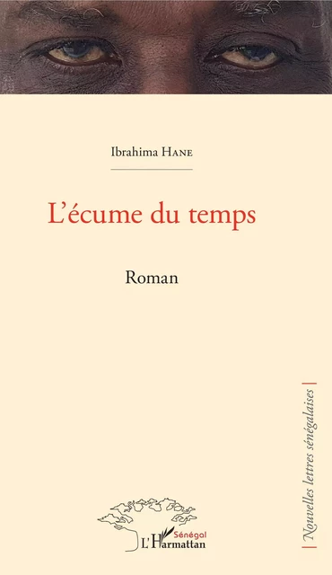 L'écume du temps - Ibrahima Hane - Harmattan Sénégal