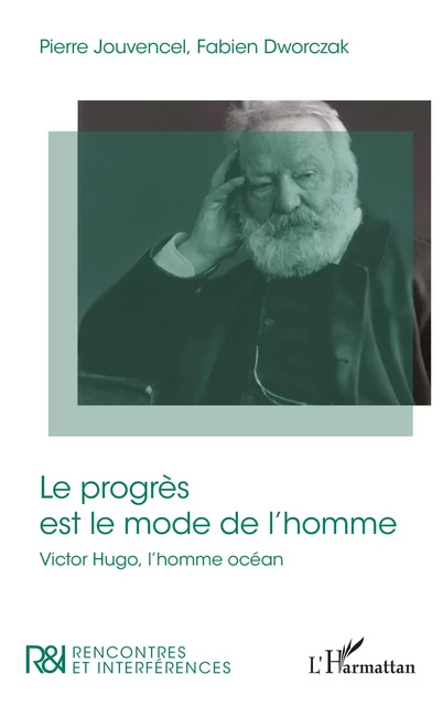 Le progrès est le mode de l'homme - Pierre Jouvencel, Fabien Dworczak - Editions L'Harmattan