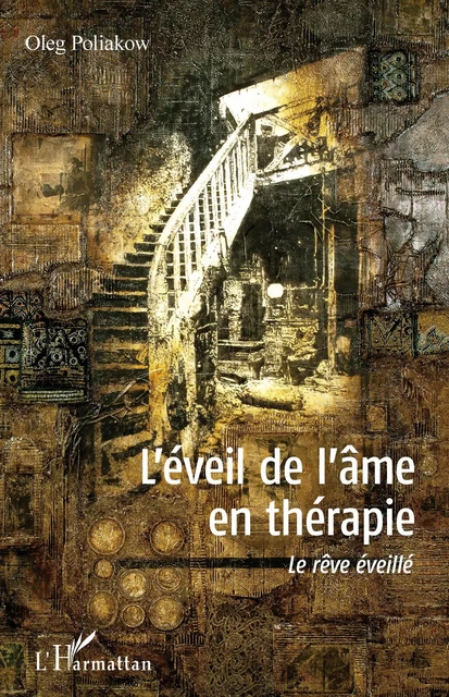 L'éveil de l'âme en thérapie - Oleg Poliakow - Editions L'Harmattan