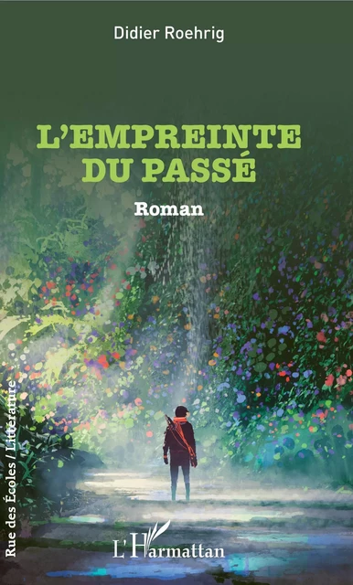 L'empreinte du passé - Didier Roehrig - Editions L'Harmattan