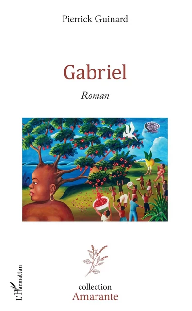 Gabriel - Pierrick Guinard - Editions L'Harmattan