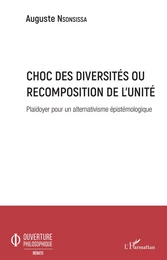 Choc des diversités ou recomposition de l'unité