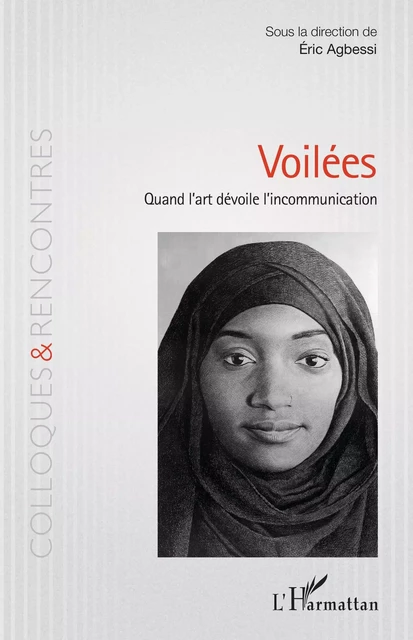 Voilées -  Agbessi eric - Editions L'Harmattan