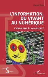 L'information du vivant au numérique