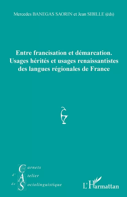 Entre francisation et démarcation. - Jean-Michel Eloy - Editions L'Harmattan