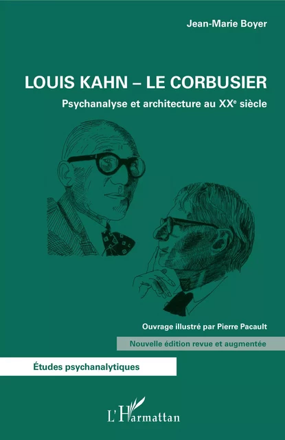 Louis Kahn - Le Corbusier - Jean-Marie Boyer - Editions L'Harmattan