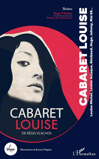 Cabaret Louise -  Vlachos regis - Editions L'Harmattan