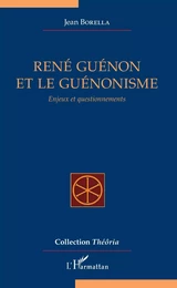 René Guénon et le guénonisme