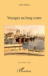 Voyages au long cours