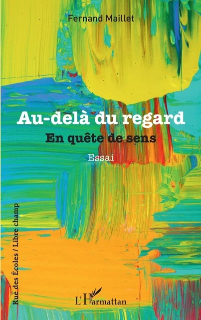 Au-delà du regard - Fernand Maillet - Editions L'Harmattan