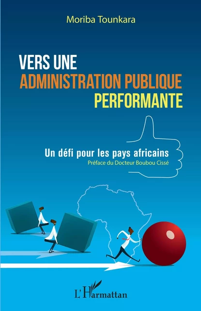 Vers une administration publique performante - Moriba Tounkara - Editions L'Harmattan