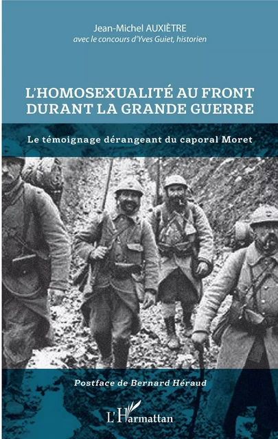 L'homosexualité au front durant la Grande Guerre - Jean-Michel Auxiètre - Editions L'Harmattan