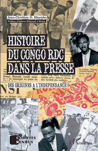 Histoire du Congo RDC dans la presse - Jean-Chrétien Ekambo - Editions L'Harmattan