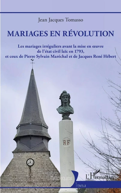 Mariages en révolution - Jean Jacques Tomasso - Editions L'Harmattan