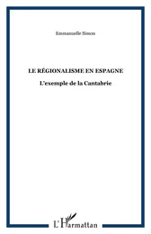 Le régionalisme en Espagne