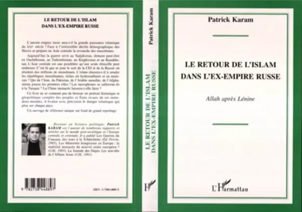 Le retour de l'islam dans l'ex-empire russe - Patrick Karam - Editions L'Harmattan