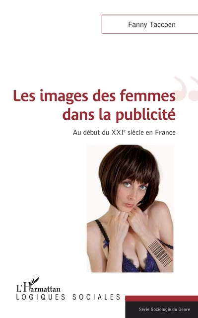 Les images des femmes dans la publicité - Fanny Taccoen - Editions L'Harmattan