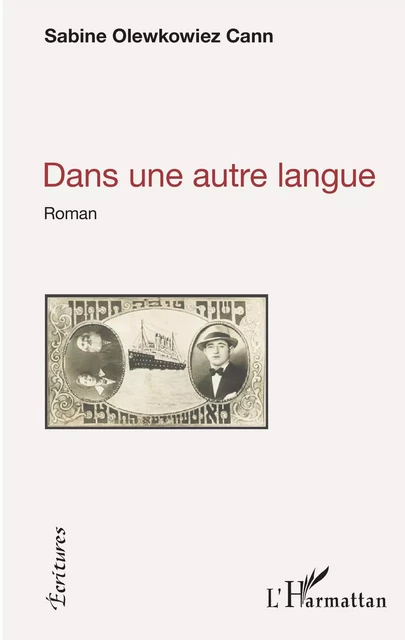 Dans une autre langue - Sabine Olewkowiez Cann - Editions L'Harmattan