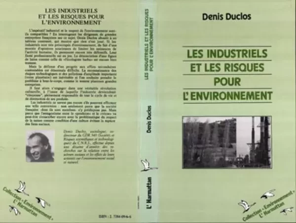 Les industriels et les risques pour l'environnement - Denis Duclos - Editions L'Harmattan