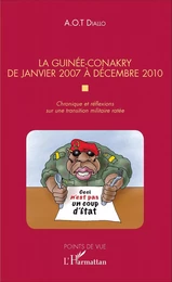 La Guinée-Conakry de janvier 2007 à décembre 2010