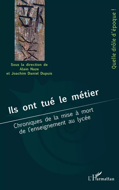 Ils ont tué le métier -  - Editions L'Harmattan