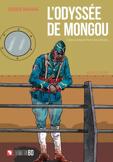 L'Odyssée de Mongou. Nouvelle édition - Didier Kassaï - Editions L'Harmattan