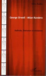 George Orwell - Milan Kundera