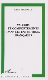 Valeurs et comportements dans les entreprises françaises