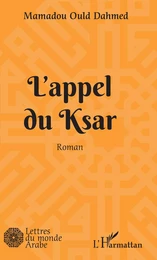 L'appel du Ksar