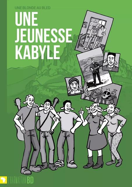 Une jeunesse kabyle - . Une blonde au bled - Editions L'Harmattan