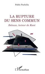 La rupture du sens commun