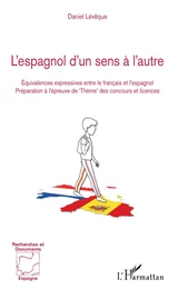 L'espagnol d'un sens à l'autre