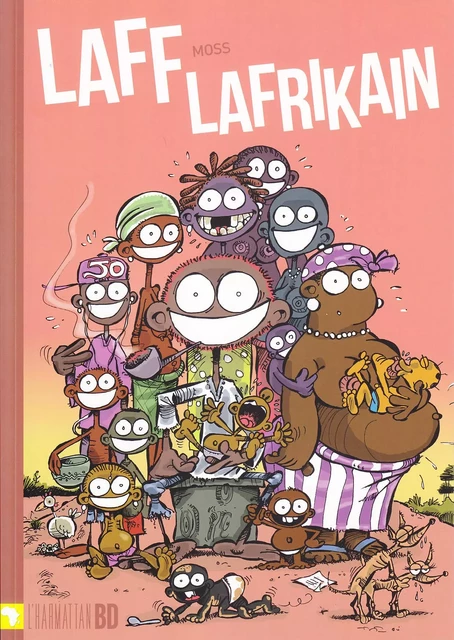 Laff Lafrikain - Gunther Moss - Editions L'Harmattan