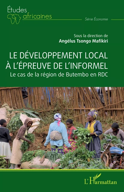 Le développement local à l'épreuve de l'informel -  - Editions L'Harmattan