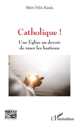 Catholique !