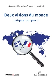 Deux visions du monde