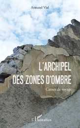 L'Archipel des Zones d'Ombres