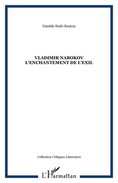 Vladimir Nabokov l'enchantement de l'exil