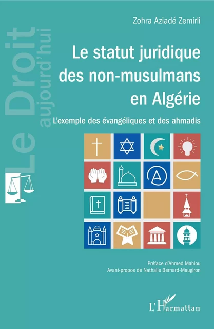 Le statut juridique des non-musulmans en Algérie - Zohra Aziadé Zemirli - Editions L'Harmattan