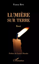 Lumière sur Terre. Essai