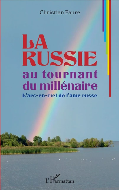 La Russie au tournant du millénaire - Christian Faure - Editions L'Harmattan