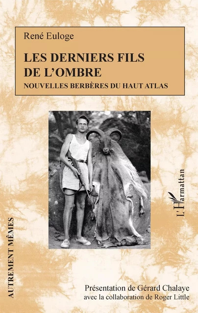 Les derniers fils de l'ombre - René Euloge - Editions L'Harmattan