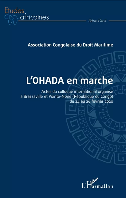 L'OHADA en marche - Eric Dibas-Franck - Editions L'Harmattan